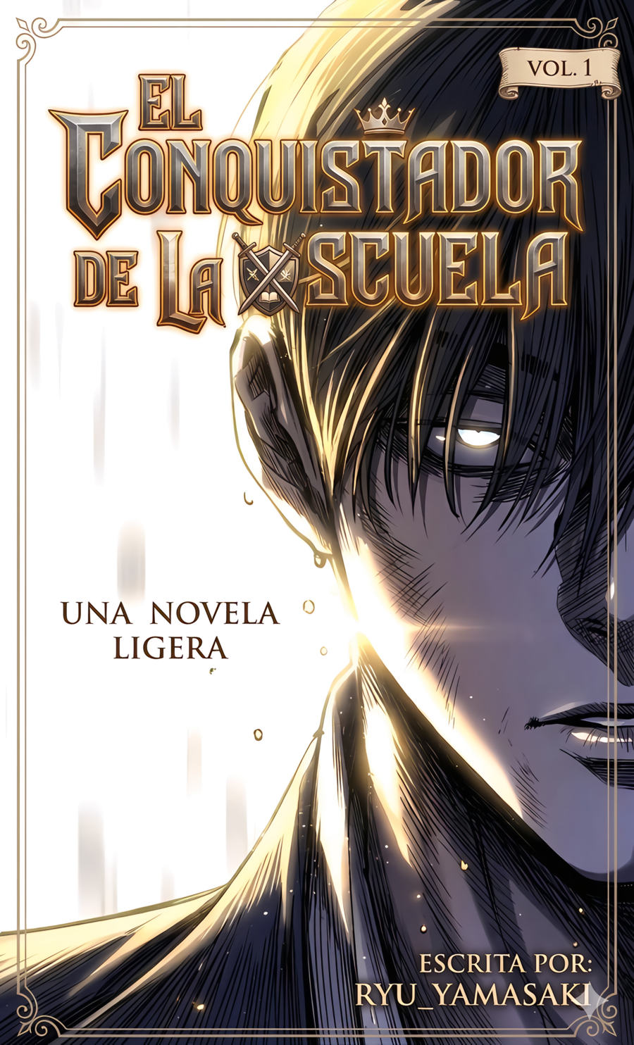 EL CONQUISTADOR DE LA ESCUELA